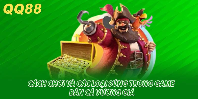 Các loại súng trong game