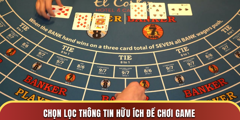 Chọn lọc thông tin hữu ích để chơi game